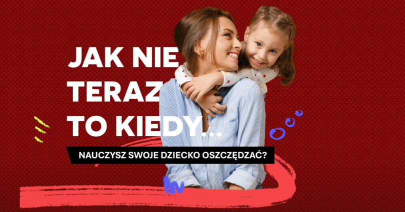 300 zł dla dziecka z Pakietem PeoPay KIDS w Banku Pekao S.A.