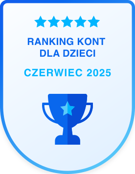 Ranking kont dla dzieci - czerwiec 2025