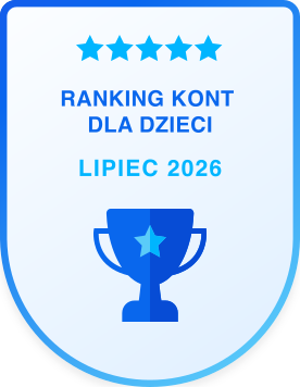Ranking kont dla dzieci - lipiec 2026