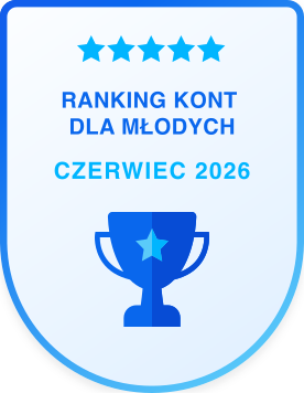 Ranking kont dla młodych - czerwiec 2026
