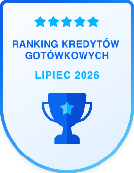 Ranking kredytów gotówkowych - lipiec 2026