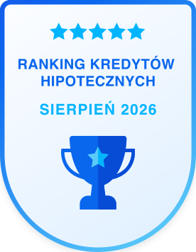 Ranking kredytów hipotecznych - sierpień 2026